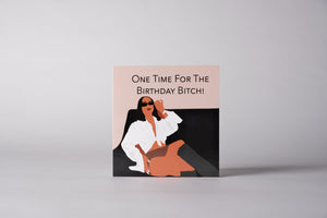 Happy Birthday-One Time For The...